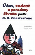 Úžas, radost a paradoxy života podle G.
