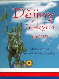 Dějiny českých zemí od Sámovy říše po vznik České republiky