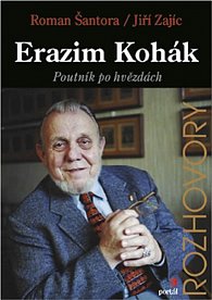 Erazim Kohák - Poutník po hvězdách