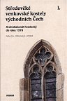 Středověké venkovské kostely východních Čech. I. Archidiakonát hradecký do roku 1378