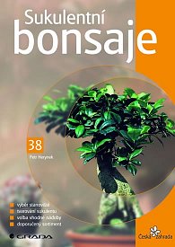 Sukulentní bonsaje - edice Česká zahrada 38