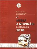 Médiá a novinári na Slovensku 2010