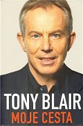 Tony Blair - Moje cesta