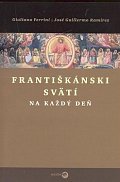 Františkánski svätí na každý deň