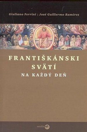 Františkánski svätí na každý deň