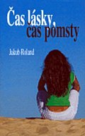 Čas lásky čas pomsty