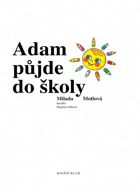Náhled Adam půjde do školy, 3.  vydání