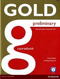 Gold Preliminary Coursebook with CD-ROM Pack, 1.  vydání
