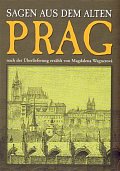 Sagen aus dem alten Prag