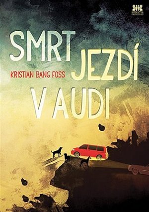 Smrt jezdí v Audi