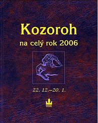 Horoskopy - Kozoroh na celý rok 2006