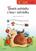 Veselé pohádky z lesa i zahrádky - Čteme s obrázky