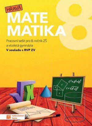 Hravá matematika 8 - PS pro 8. ročník ZŠ a víceletá gymnázia, 3.  vydání