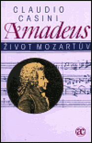 Amadeus, Život Mozartův (brožovaná)