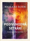 Podivuhodná setkání - Postní zamyšlení nad Biblí
