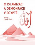 O islamizaci a demokracii v Egyptě
