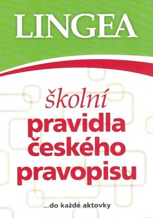 Školní pravidla českého pravopisu… do každé aktovky