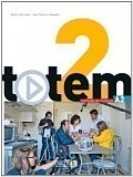 Totem 2 (A2) Livre de l´éleve + DVD-ROM + Manuel numérique éleve