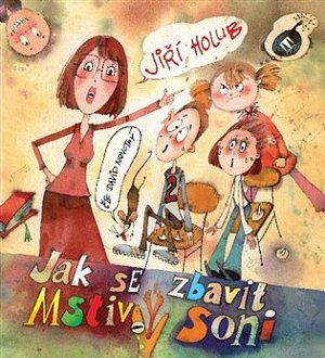 Jak se zbavit Mstivý Soni - CDmp3 (Čte Daniel Novotný)