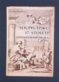 Soupis tisků 17. století Západočeského muzea v Plzni