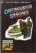 Colección para que leas: Distinguidos Senores