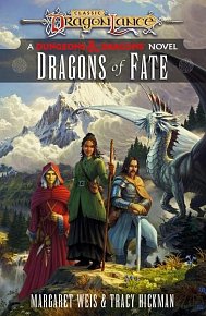 Dragons of Fate. Dragonlance Destinies, vol. 2