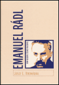 Don Quijote české filosofie. Emanuel Rádl (1873-1942)