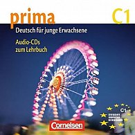 Prima C1 Die Mittelstufe: Audio-CDs zum Lehrbuch