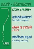 DÚVaP 7-8/2025 Daně, účetnictví, vzory a případy - Technické zhodnocení hmotného majetku a ZDP, Alkohol na pracovišti a BOZP
