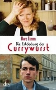 Die Entdeckung der Currywurst