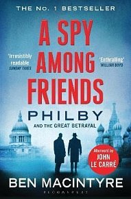 A Spy Among Friends: Now a major ITV series starring Damian Lewis and Guy Pearce
