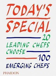 Today´s Special : 20 Leading Chefs Choose 100 Emerging Chefs