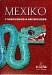 Mexiko-symbolismus a archeologie