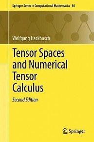 Tensor Spaces and Numerical Tensor Calculus