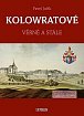 KOLOWRATOVÉ - Věrně a stále, 2.  vydání