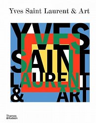 Yves Saint Laurent and Art