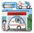 Sanitka - Pomocníci na kolech + dřevěné, ekologicky nezávadné autíčko