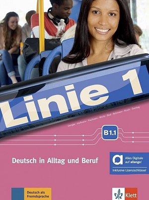 Linie 1 - B1.1 – Hybride Ausgabe – Kurs./Übungsbuch + MP3/Video allango.net + Lizenz (24 Monate)