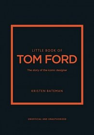 Little Book of Tom Ford