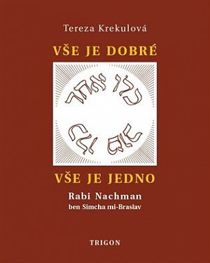 Vše je dobré, vše je Jedno