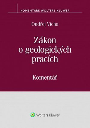 Zákon o geologických pracích (č. 62/1988 Sb.) - Komentář