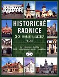 Historické radnice I. Čech, Moravy a Slezska