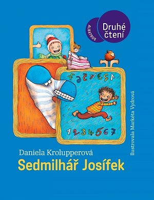 Sedmilhář Josífek - Druhé čtení