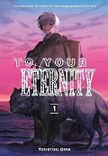 To Your Eternity 1