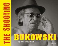 BUKOWSKI (Bilingual edition) : THE SHOOTING.