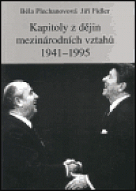Kapitoly z dějin mezinárodních vztahů 1941-1995