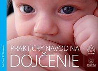 Praktický návod na dojčenie (slovensky)