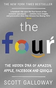 The Four : The Hidden DNA of Amazon, Apple, Facebook and Google, 1.  vydání