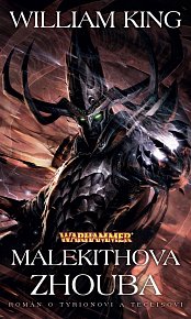 Warhammer Tyrion a Teclis 3 - Malekithova zkáza