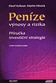 Peníze - výnosy a rizika, 2. vydání